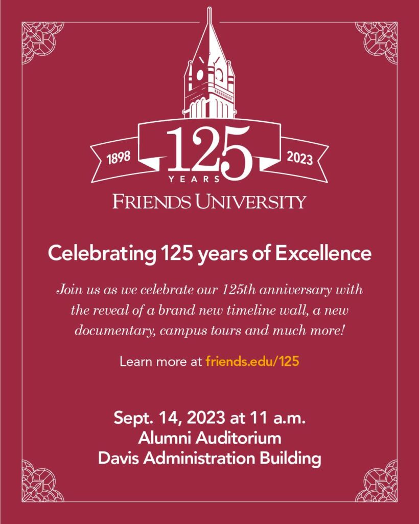 Friends University Celebrates 125 Anniversary